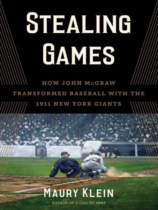 Title details for Stealing Games by Maury Klein - Available